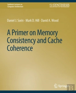 Bertrand.pt - Primer On Memory Consistency And Cache Coherence