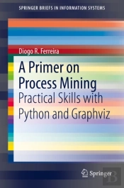Primer On Process Mining