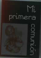 Primera Comunión, Mi