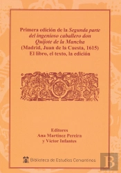 Primera Edición De La Segunda Parte Del Ingenioso Caballero Don Quijote