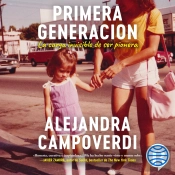 Primera Generación (Spanish Edition)