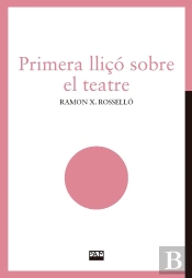 Primera Lliço Sobre El Teatre