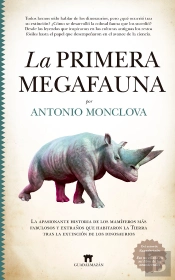 Primera Megafauna,La