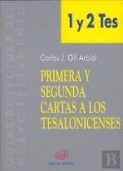 Primera Y Segunda Carta A Los Tesalonicenses