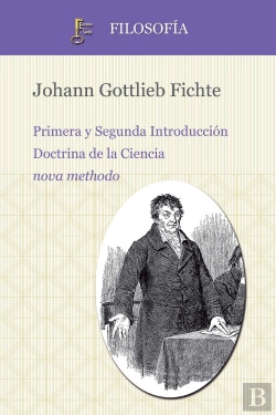 Bertrand.pt - Primera Y Segunda Introducción. Doctrina De La Ciencia Nova Methodo