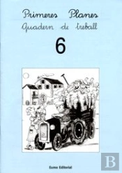 Primeres Planes. Quadern De Treball 6
