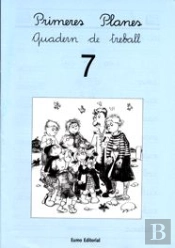Primeres Planes. Quadern De Treball 7