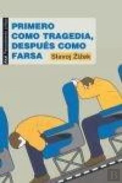 Bertrand.pt - Primero Como Tragedia, Después Como Farsa