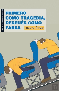 Bertrand.pt - Primero Como Tragedia, Después Como Farsa