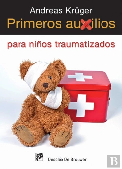 Bertrand.pt - Primeros Auxilios Para Niños Traumatizados