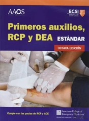 Primeros Auxilios, Rcp Y Dae Estandar, Octava Edicion