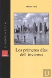Primeros Dias Del Invierno, Los