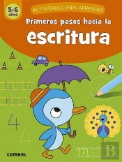 Primeros Pasos Hacia La Escritura (5-6 Años)