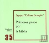 Primeros Pasos Por La Biblia