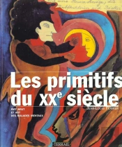Primitifs Du Xxeme Siecle