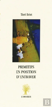 Primitifs En Position D'Entraver