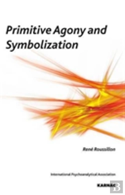 Bertrand.pt - Primitive Agony And Symbolization