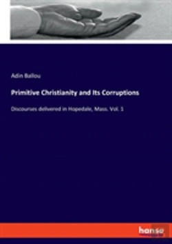 Bertrand.pt - Primitive Christianity And Its Corruptions