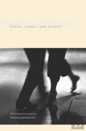 Primitive Modernities
