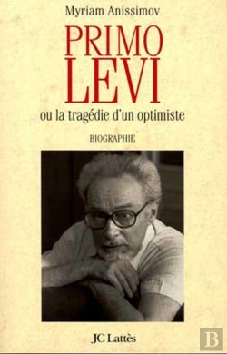 Bertrand.pt - Primo Levi Ou La Tragédie D'Un Optimiste