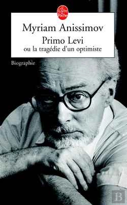 Bertrand.pt - Primo Levi Ou La Tragedie D'Un Optimiste