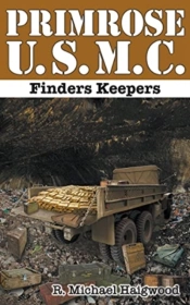 Primrose U.S.M.C.: Finders Keepers