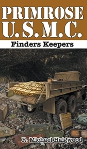 Primrose U.S.M.C.: Finders Keepers