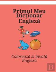 Primul Meu Dictionar Engleza