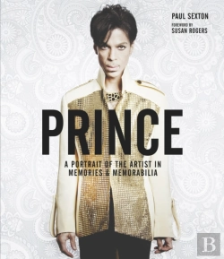 Bertrand.pt - Prince: A Portrait Of The Artist In Memories & Memorabilia