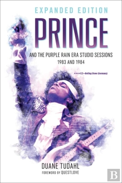 Bertrand.pt - Prince And The Purple Rain Era Studio Sessions