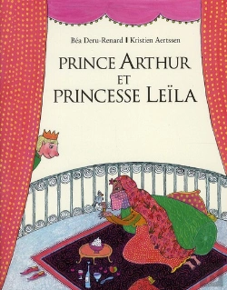 Bertrand.pt - Prince Arthur Et Princesse Leïla