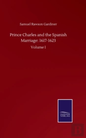 Prince Charles And The Spanish Marriage