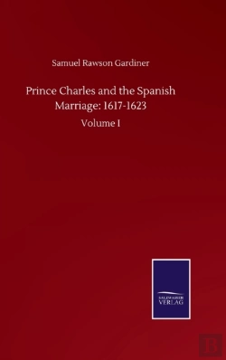 Bertrand.pt - Prince Charles And The Spanish Marriage