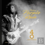 Prince & Purple Rain. 40 Aniversario