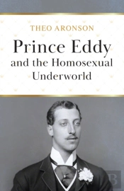 Prince Eddy And The Homosexual Underworld