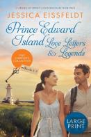 Prince Edward Island Love Letters & Legends