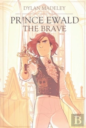 Prince Ewald The Brave