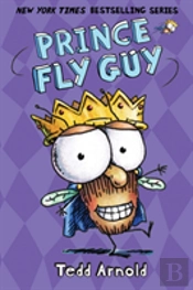 Prince Fly Guy (Fly Guy #15)