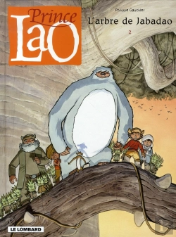 Bertrand.pt - Prince Lao T.2 ; L'Arbre De Jabadao