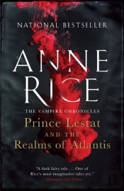 Prince Lestat And The Realms Of Atlantis