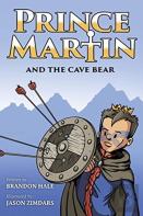 Prince Martin And The Cave Bear