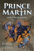 Prince Martin And The Dragons