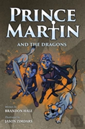 Prince Martin And The Dragons