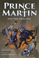 Prince Martin And The Dragons