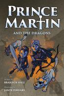 Prince Martin And The Dragons