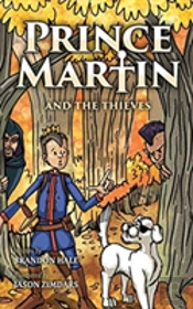 Prince Martin And The Thieves