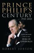 Prince Philip'S Century 1921-2021