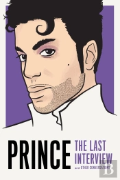 Prince: The Last Interview