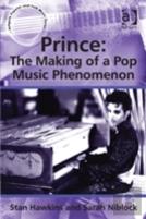 Prince: The Making Of A Pop Music Phenomenon