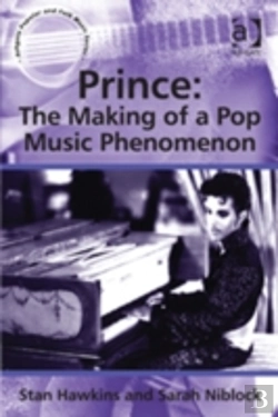 Bertrand.pt - Prince: The Making Of A Pop Music Phenomenon